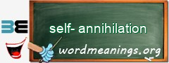 WordMeaning blackboard for self-annihilation